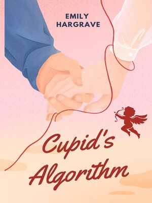 cover image of Cupid's Algorithm